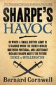 Sharpe's Havoc, Cornwell Bernard
