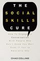 The Social Skills Cure, Collins Chad