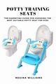 Potty Training Seats, Williams Regina