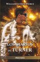 Los diarios de Turner, Pierce William Luther