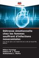 Dtresse motionnelle chez les femmes souffrant d'infections nosocomiales, Formiga Nilton