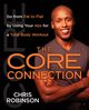 The Core Connection, Robinson Chris