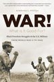War! What Is It Good For?, Boehm Kimberley Phillips