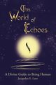 This World of Echoes, Lane Jacquelyn E.