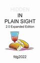 HIDDEN IN PLAIN SIGHT 2.0 - Expanded Edition, fdg2022