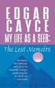 My Life as a Seer, Cayce Edgar