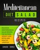 MEDITERRANEAN DIET SALAD RECIPES, RAMOS SANDRA