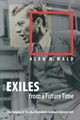 Exiles from a Future Time, Wald Alan M.