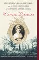 Unwise Passions, Crawford Alan Pell