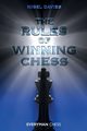 The Rules of Winning Chess, Davies Nigel