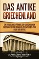 Das antike Griechenland, History Captivating