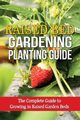 Raised Bed Gardening Planting Guide, Ryan Steve