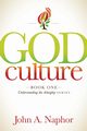 God Culture, Naphor John A.