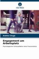 Engagement am Arbeitsplatz, Chug Andrs