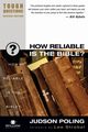 How Reliable Is the Bible?, Poling Judson