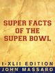 Super Facts Of The Super Bowl, Massaro John