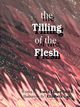 The Tilling of the Flesh, Smith Susan Lillian