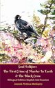 Soul Folklore The First Crime of Murder In Earth and The Black Crow Bilingual Edition English and Russian, Mediapro Jannah Firdaus