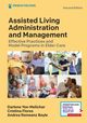 Assisted Living Administration and Management, Flores Cristina