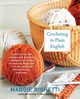 Crocheting in Plain English, Second Edition, Righetti Maggie