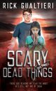 Scary Dead Things, Gualtieri Rick