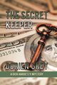 The Secret Keeper (A Dick Hardesty Mystery, #13)(Large Print), Grey Dorien