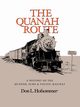The Quanah Route, Hofsommer Don L.