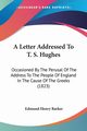 A Letter Addressed To T. S. Hughes, Barker Edmund Henry