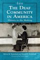 Deaf Community in America, Nomeland Melvia M