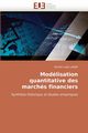 Modelisation Quantitative Des Marches Financiers, Lajili Jarjir Souad