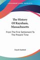 The History Of Raynham, Massachusetts, Sanford Enoch