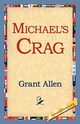 Michael's Crag, Allen Grant