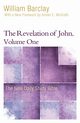 The Revelation of John, Volume 1, Barclay William