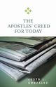 Apostles' Creed for Today, Gonzalez Justo L.