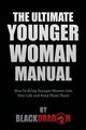 The Ultimate Younger Woman Manual, Blackdragon