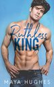 Ruthless King, Hughes Maya