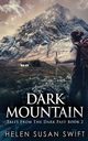 Dark Mountain, Swift Helen Susan