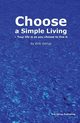 Choose a simple living, Istrup Erik