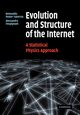 Evolution and Structure of the Internet, Pastor-Satorras Romualdo