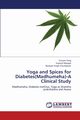 Yoga and Spices for Diabetes(madhumeha)-A Clinical Study, Garg Gunjan