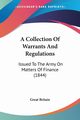 A Collection Of Warrants And Regulations, Great Britain