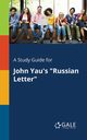 A Study Guide for John Yau's 