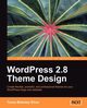 Wordpress 2.8 Theme Design, Silver Tessa Blakeley