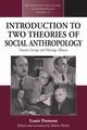 An Introduction to Two Theories of Social Anthropology, Parkin Robert
