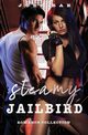 Steamy Jailbird Romance Collection, Bae Just