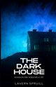 The Dark House, Spruill Lavern