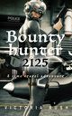 Bounty Hunter 2125, Rush Victoria