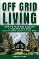 Off Grid Living, Press Barton