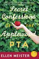Secret Confessions of the Applewood PTA, Meister Ellen