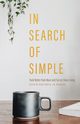 In Search of  Simple, 